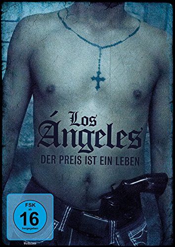 Los Ángeles - Der Preis ist ein Leben [DVD]