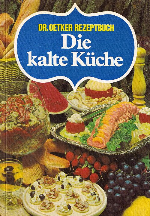 Die kalte Küche