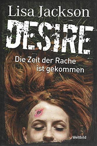 Desire - Die Zeit der Rache ist gekommen