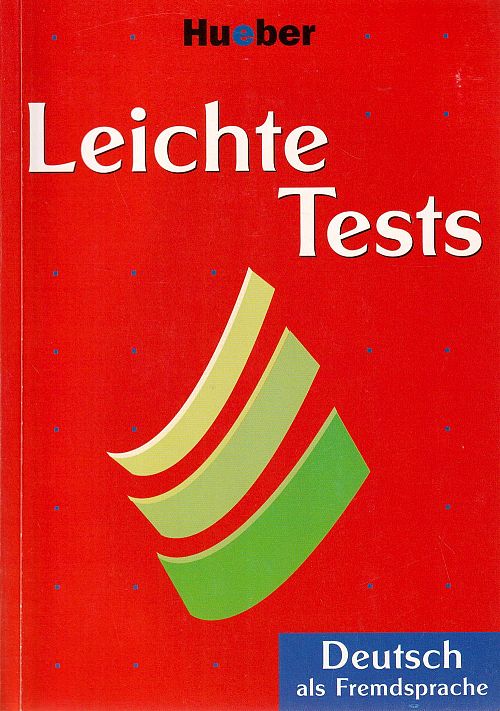 Leichte Tests - Deutsch als Fremdsprache