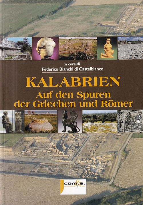 Kalabrien auf den Spuren der Griechen und Römer