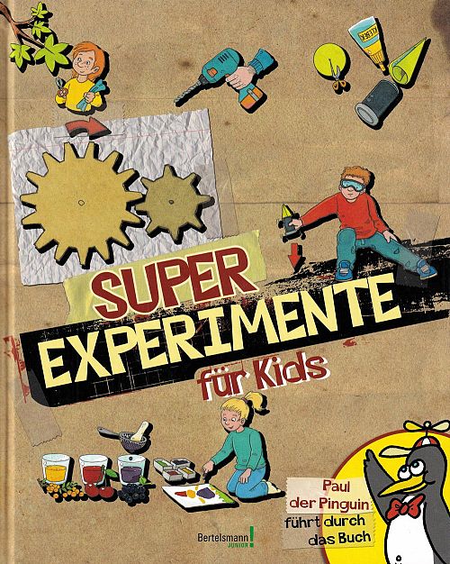 Super Experimente für Kids
