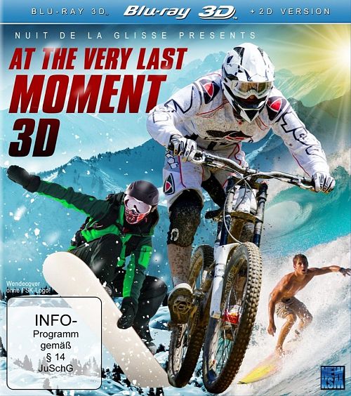 Nuit de la Glisse - At the very last Moment [Blu-ray 3D]