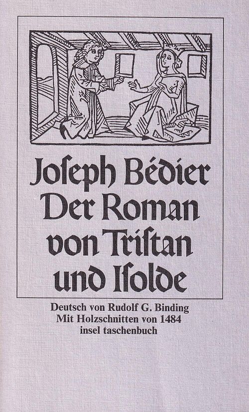 Der Roman von Tristan und Isolde