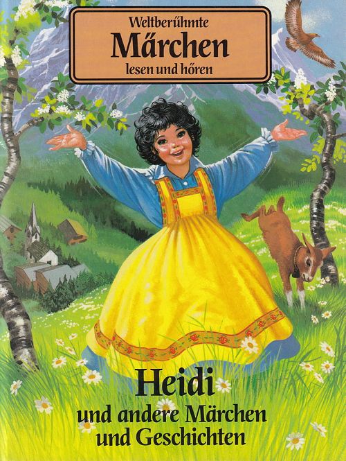 Heidi und andere Märchen und Geschichten