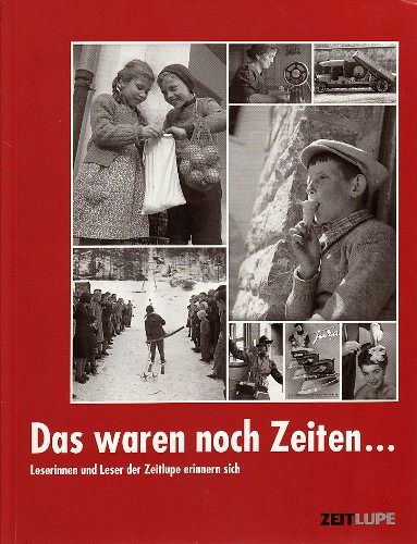 Das waren noch Zeiten... Band 1