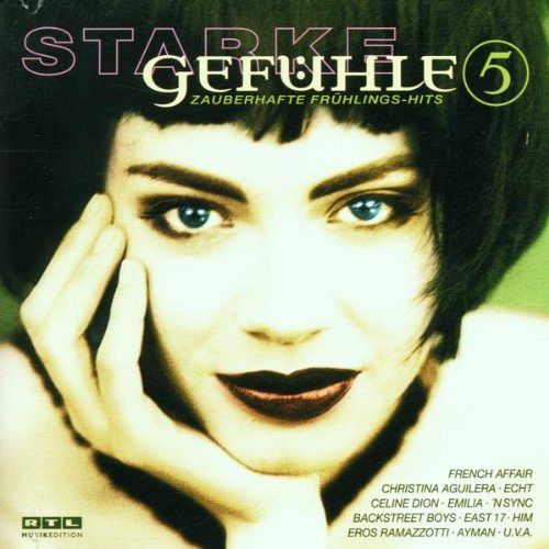Starke Gefühle Vol. 5 - Zauberhafte Frühlingshits [CD]