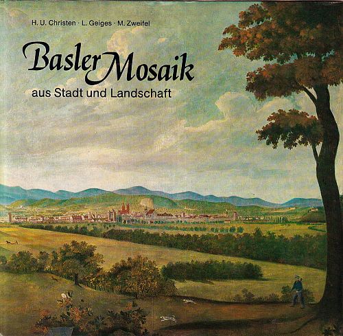 Basler Mosaik aus Stadt und Landschaft