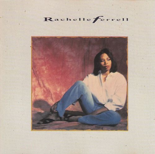Rachelle Ferrell [CD]