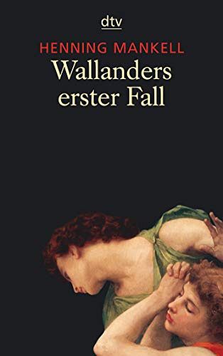 Wallanders erster Fall - und andere Erzählungen