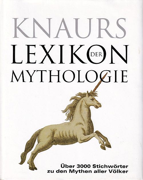 Knaurs Lexikon der Mythologie