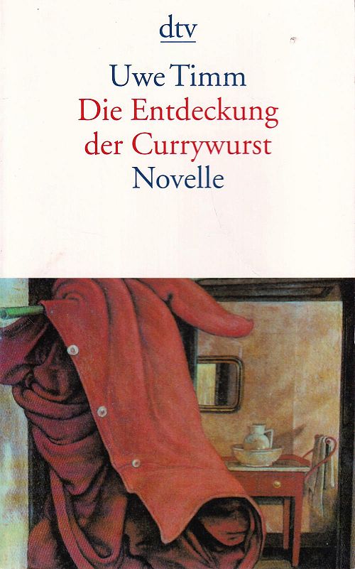 Die Entdeckung der Currywurst