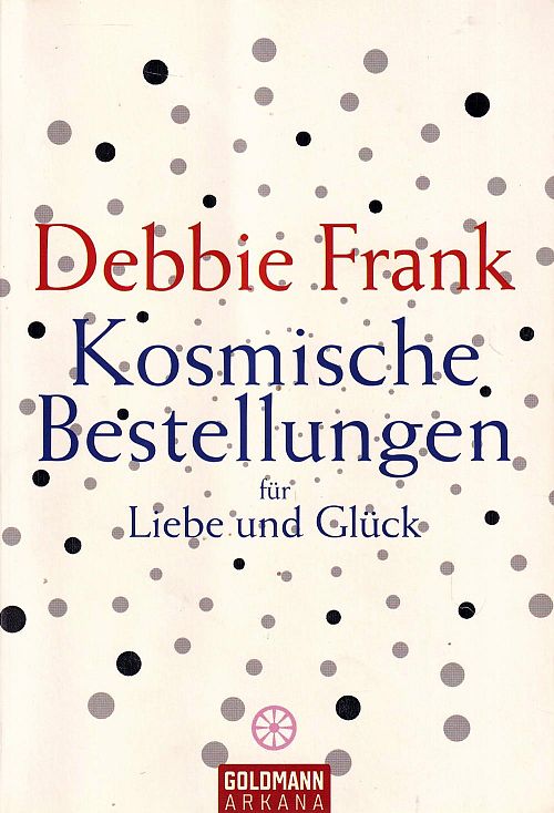 Kosmische Bestellungen für Liebe und Glück