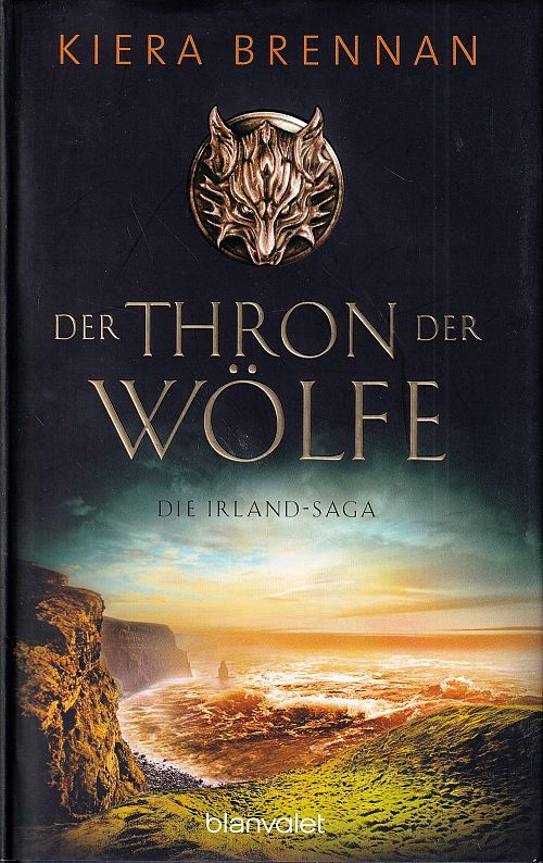 Der Thron der Wölfe - Die Irland-Saga