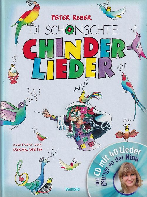 Di schönschte Chinderlieder