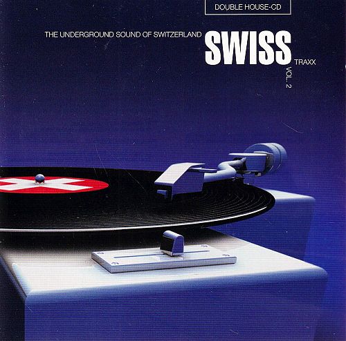 Swiss Traxx - Vol. 2 [CD]