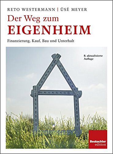 Der Weg zum Eigenheim