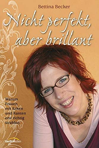 Nicht perfekt, aber brillant