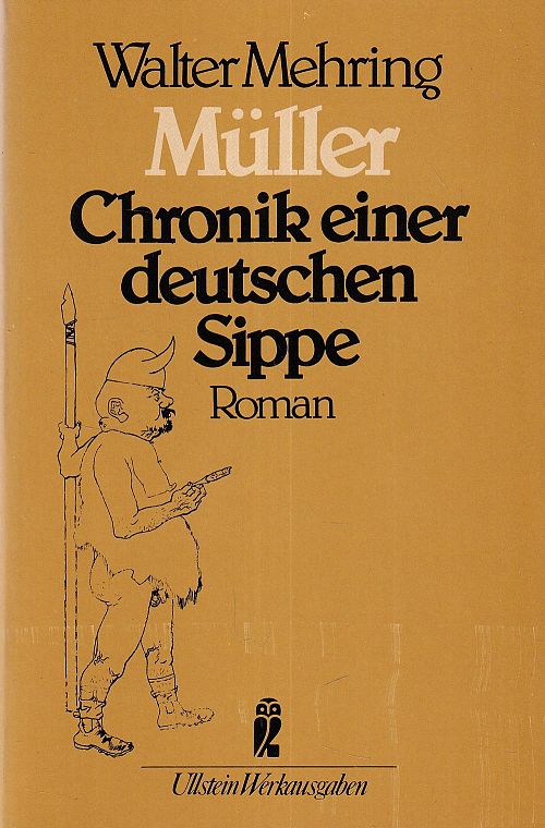 Müller - Chronik einer deutschen Sippe