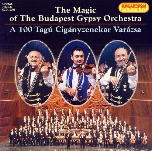 The Magic Of The Budapest Gypsy Orchestra [CD]
