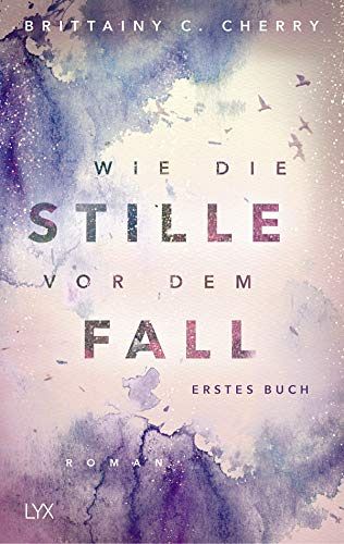 Wie die Stille vor dem Fall