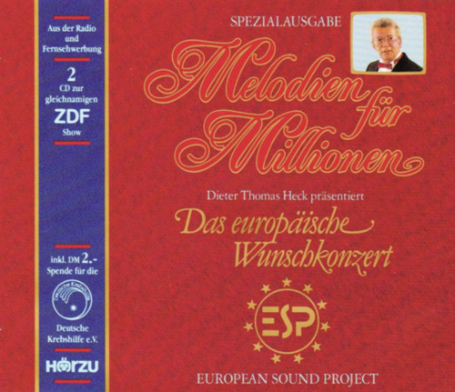 Melodien Für Millionen - Das Europäische Wunschkonzert [CD]
