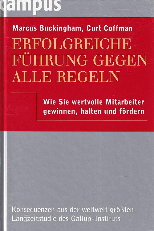 Erfolgreiche Führung gegen alle Regeln