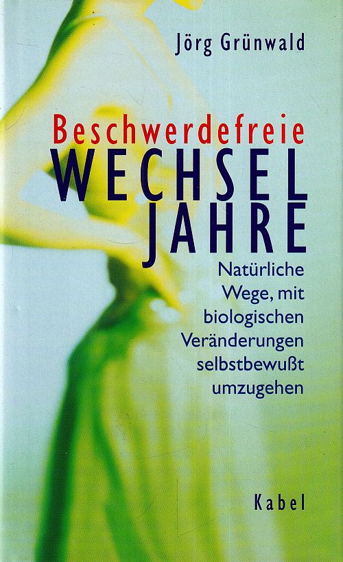 Beschwerdefreie Wechseljahre