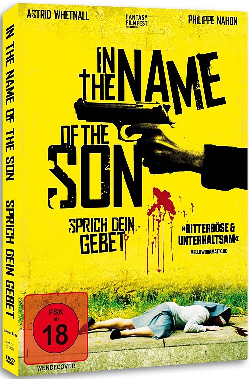 In the Name of the Son - Sprich dein Gebet [DVD]