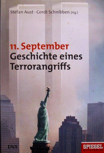 11. September - Geschichte eines Terrorangriffs