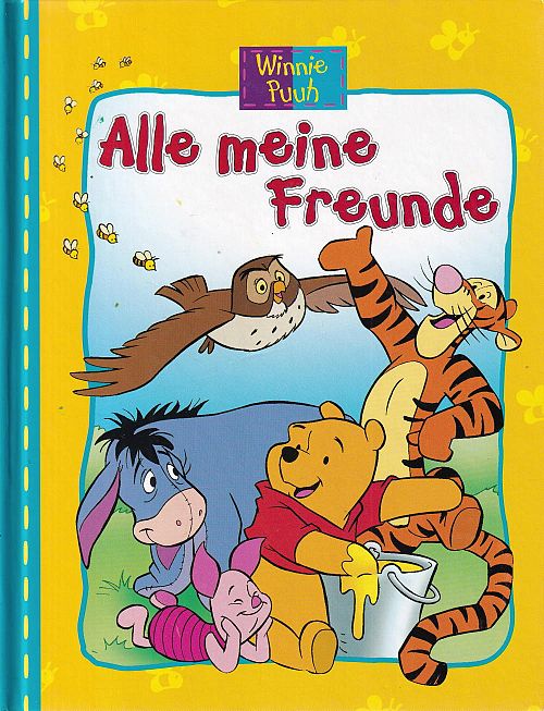 Winnie Puuh - Alle meine Freunde