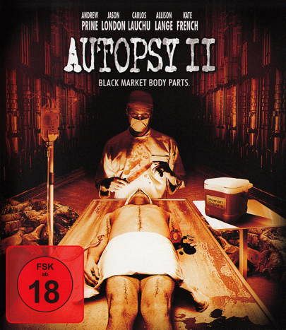 Autopsy II - Black Market Body Parts [Blu-ray]