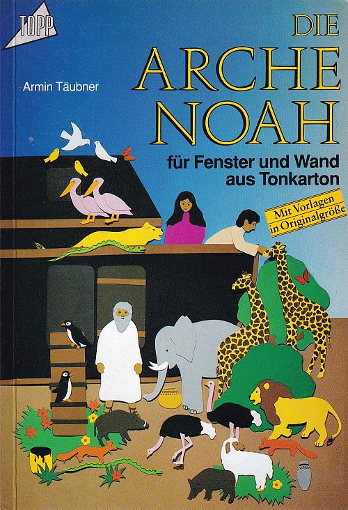 Die Arche Noah für Fenster und Wand aus Tonkarton