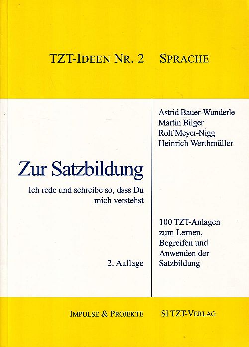 Zur Satzbildung - 100 Lernideen zur Satzbildung 