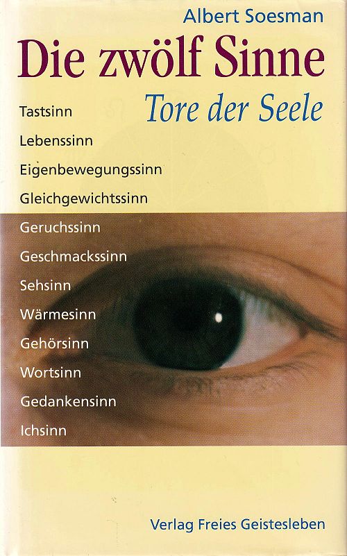 Die zwölf Sinne - Tore der Seele