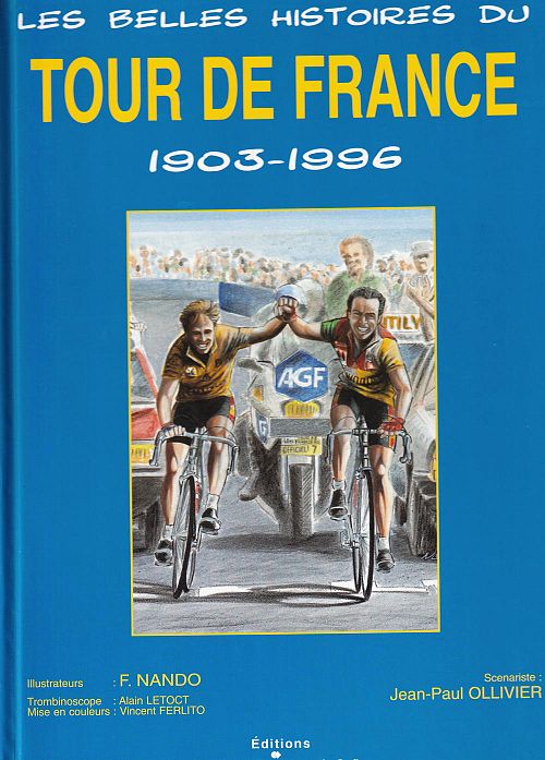 Les belles histoires du tour de France