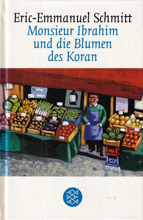 Monsieur Ibrahim und die Blumen des Koran