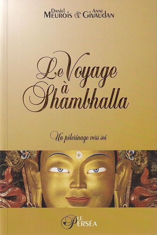 Le Voyage à Shambhalla