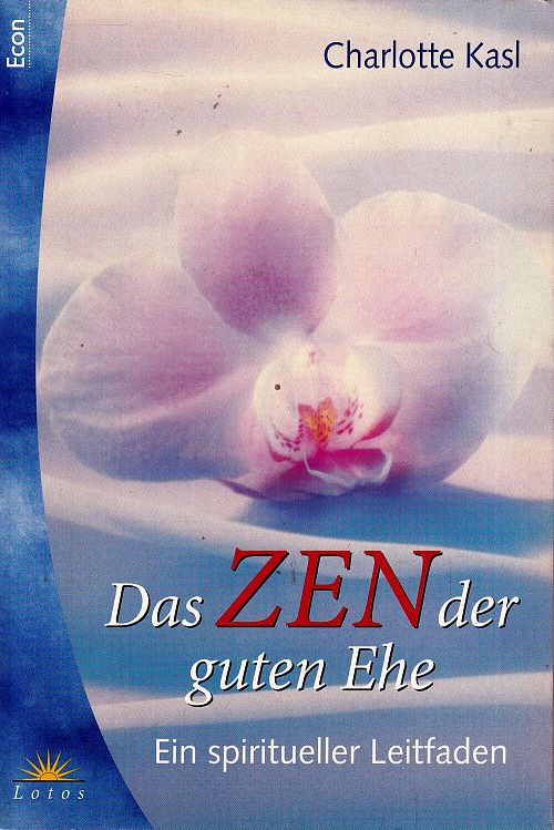 Das Zen der guten Ehe
