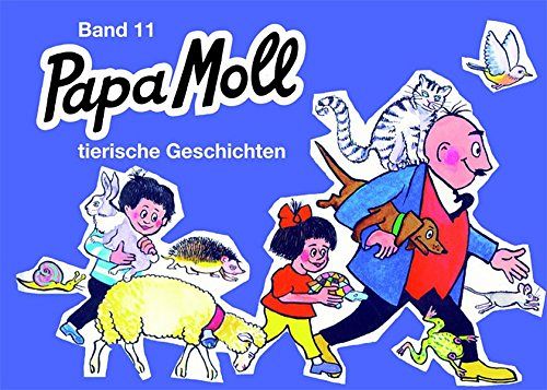 Papa Moll tierische Geschichten - Band 11
