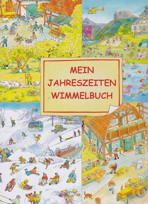 Mein Jahreszeiten Wimmelbuch