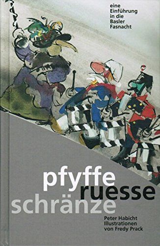 Pfyffe Ruesse Schraenze