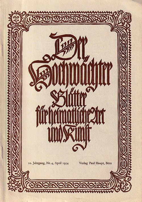 Der Hochwächter - Blätter für heimatliche Art und Kunst Nr. 4 1954