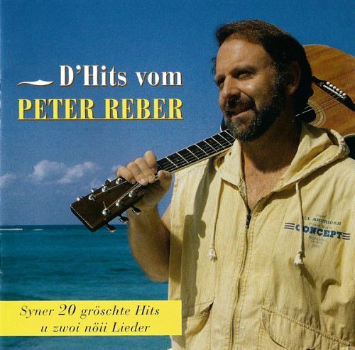 D'Hits Vom Peter Reber [CD]