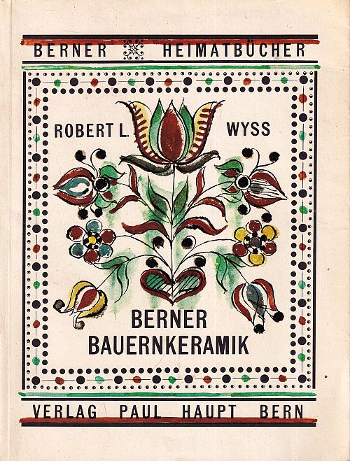 Berner Bauernkeramik