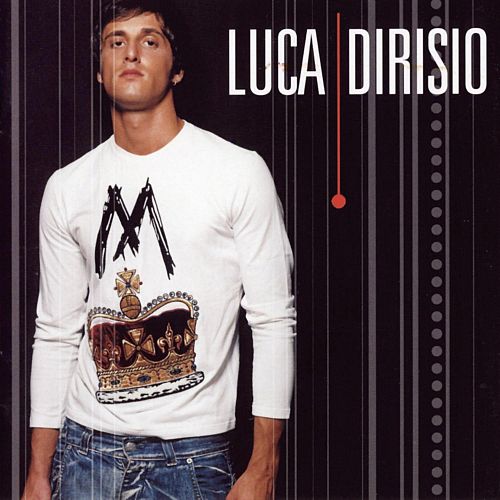 Luca Dirisio [CD]