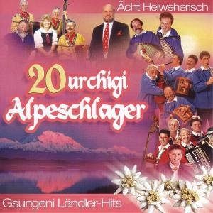 20 Urchigi Alpeschlager [CD]