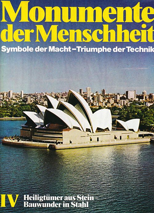 Heiligtümer aus Stein - Bauwunder in Stahl Band IV