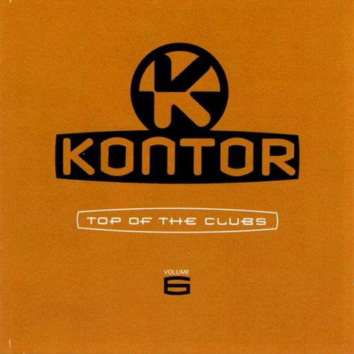 Kontor - Top of the Clubs Volume 6 [CD]