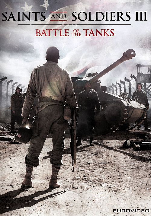 Saints and Soldiers 3 - Battle of the Tanks [DVD]